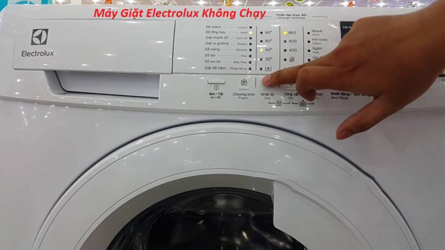 Cách nhận biết máy giặt Electrolux không chạy