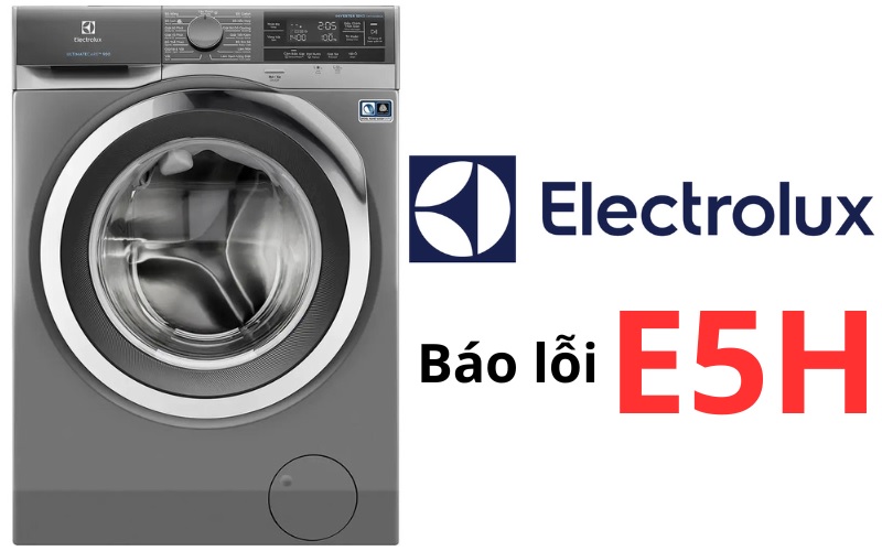 Máy giặt Electrolux báo lỗi E5H