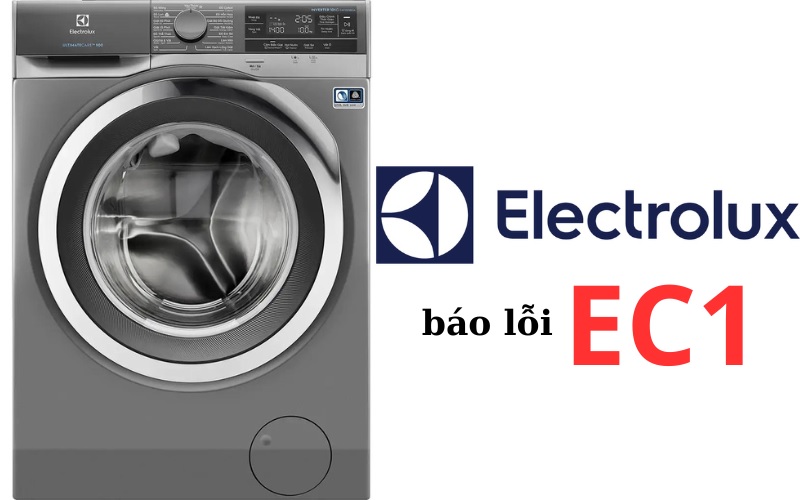 Máy giặt Electrolux báo lỗi EC1 là lỗi liên quan đến đường cấp nước