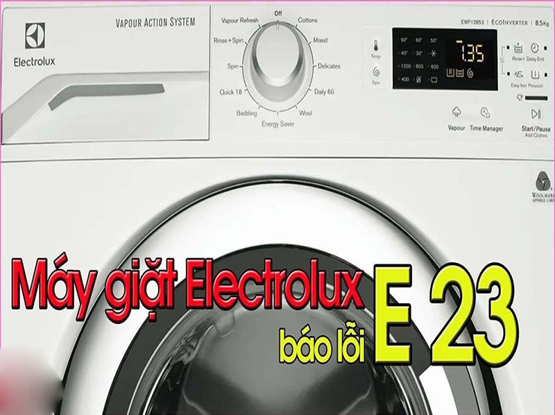 Nguyên nhân máy giặt Electrolux báo lỗi E23